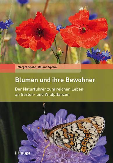 Spohn, Margot / Spohn, Roland, Blumen und ihre Bewohner (Cover)
